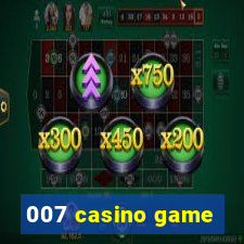 007 casino game